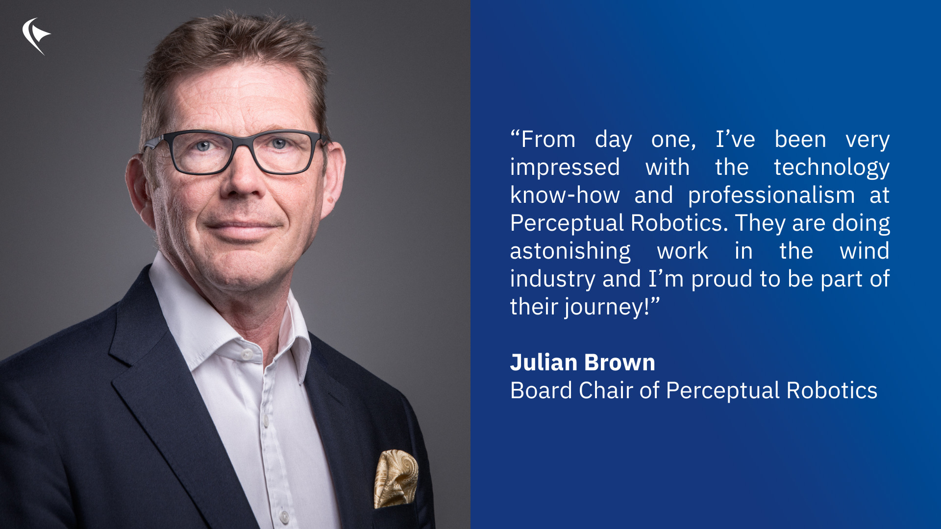 Perc_Robotics's tweet card. We’re excited to welcome Julian Brown, a seasoned wind industry leader, as our new Board Chair.