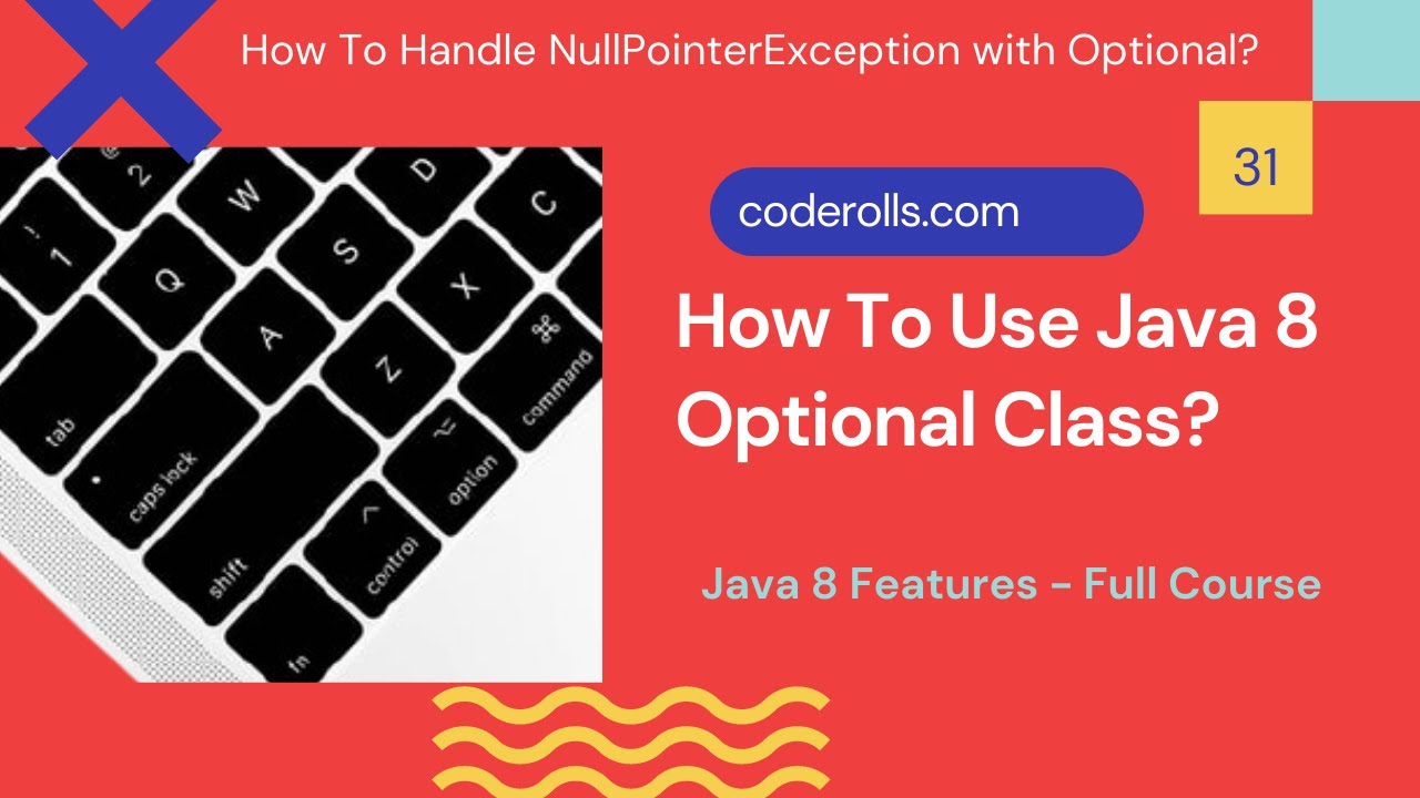 codeRolls's tweet card. 31 How To Use Java 8 Optional Class?