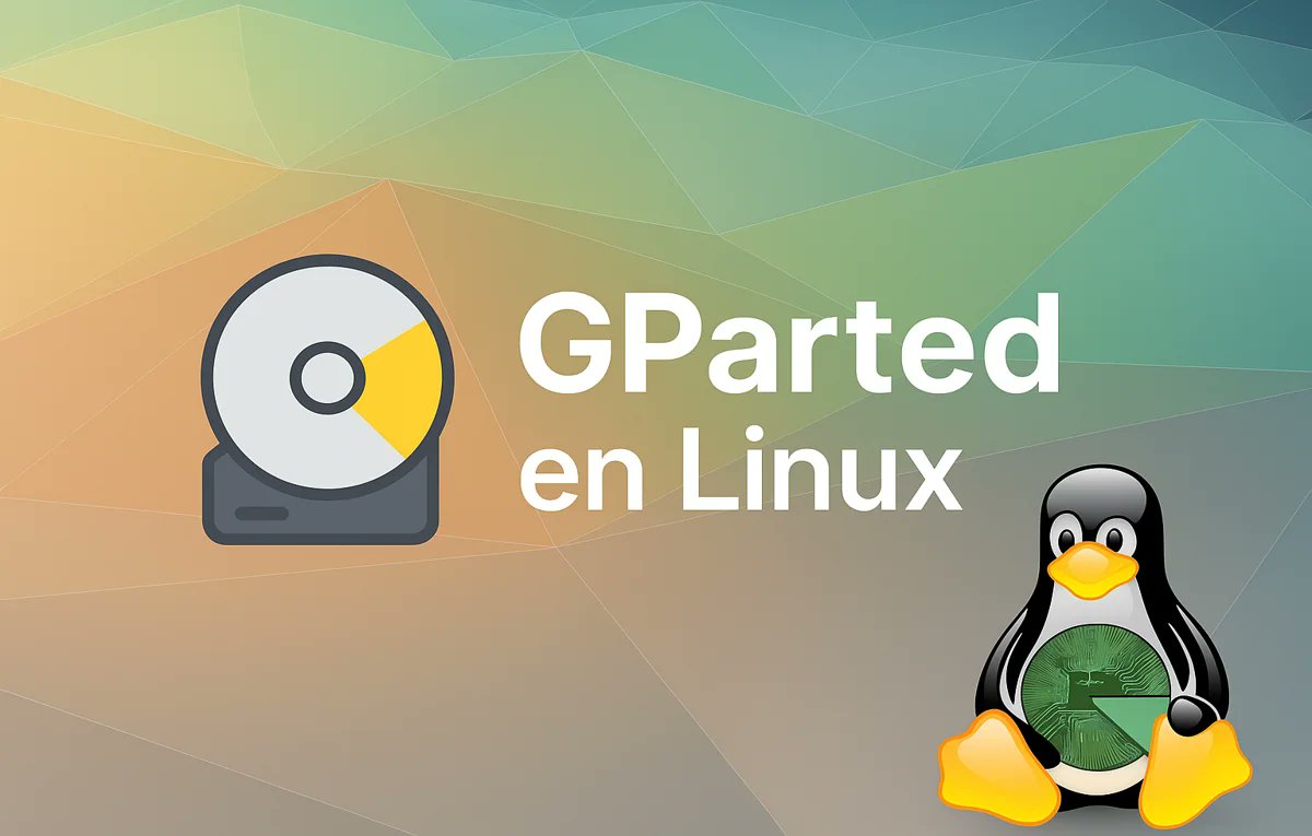 Soy4dmin's tweet card. Descubre qué es GParted, cómo instalarlo en tu distribución Linux y cómo usarlo para crear, redimensionar o eliminar particiones de forma segura.