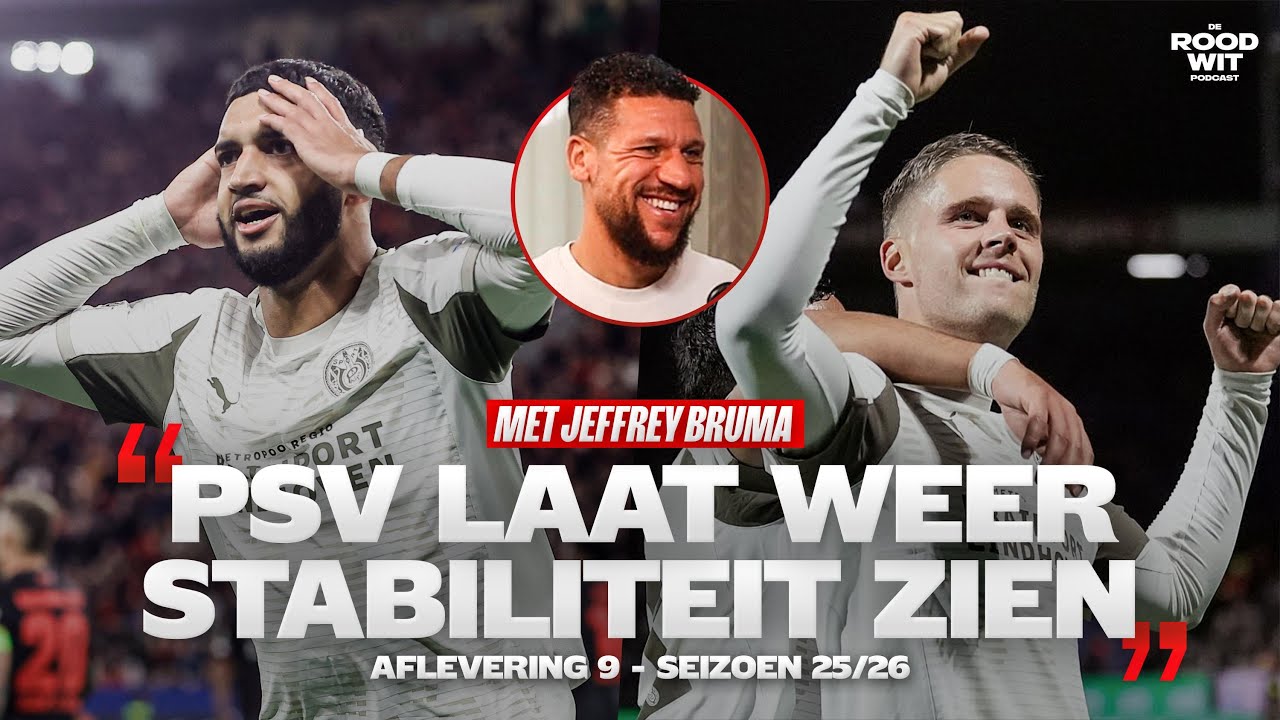 RoodwitPodcast's tweet card. PSV BELEEFT EEN GOEDE WEEK | JEFFREY BRUMA OVER ZIJN TIJD BIJ PSV |...