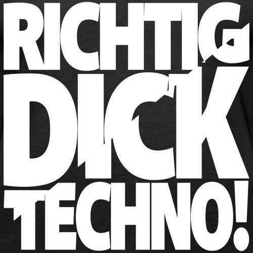 PIK_FEIN_TECHNO's tweet card. RICHTIG DICK TECHNO PRES.157 - PIK-FEIN
