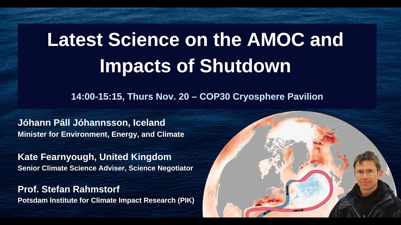 rahmstorf's tweet card. After COP30 Fire and Floods: AMOC Shutdown