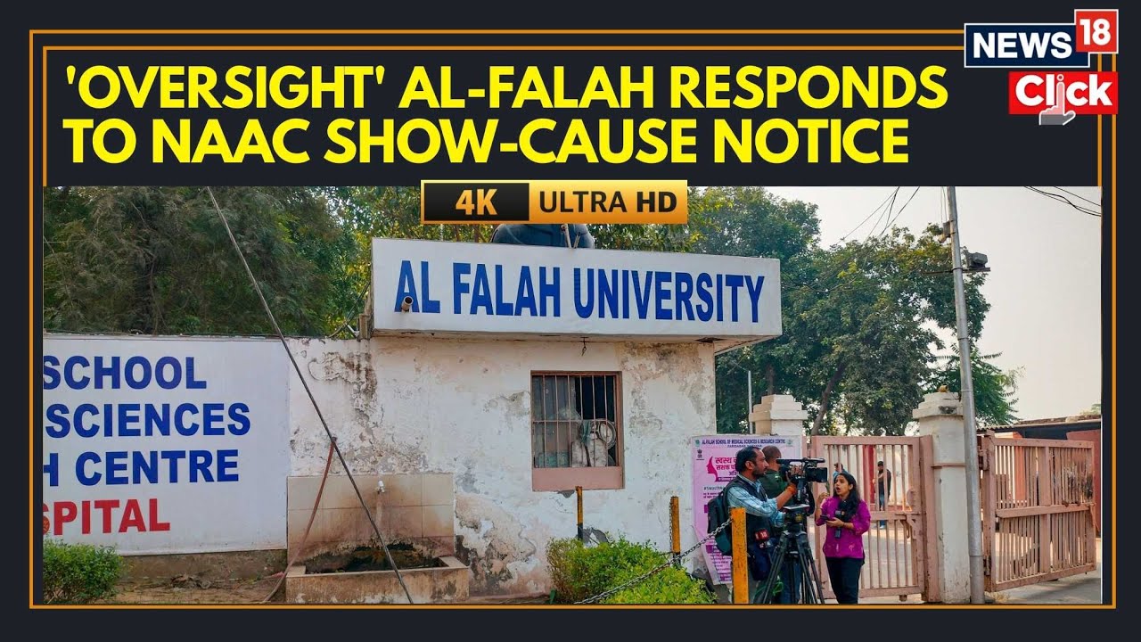 CNNnews18's tweet card. NAAC Notice, Accreditation Error And ED Probe Al-Falah University...