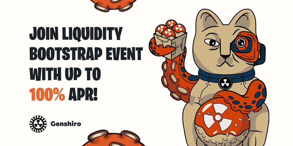 GenshiroDeFi's tweet card. Ahead of our soon orderbook DEX launch, Genshiro users can become liquidity providers for bailout pools or our new MM pools and earn…