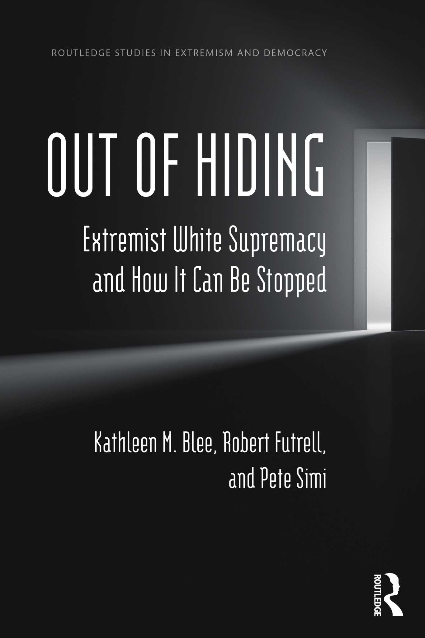 ExtremAndDemBks's tweet card. In “Out of Hiding: Extremist White Supremacy and How It Can Be Stopped” three sociologists chronicle the history of U.S. white supremacy from the Ku Klux Klan to today’s far-right groups.