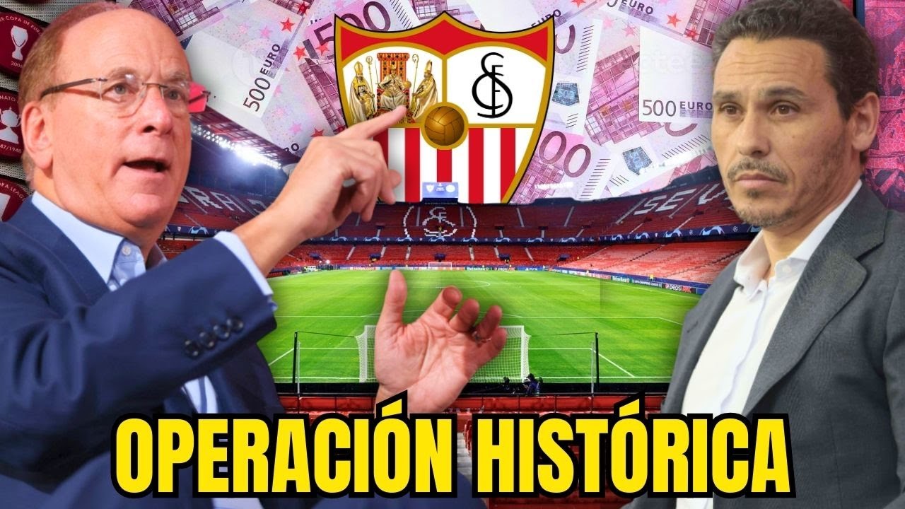 NewSevillaTV's tweet card. Los AMERICANOS preparan una OPERACIÓN HISTÓRICA en el SEVILLA FC por...