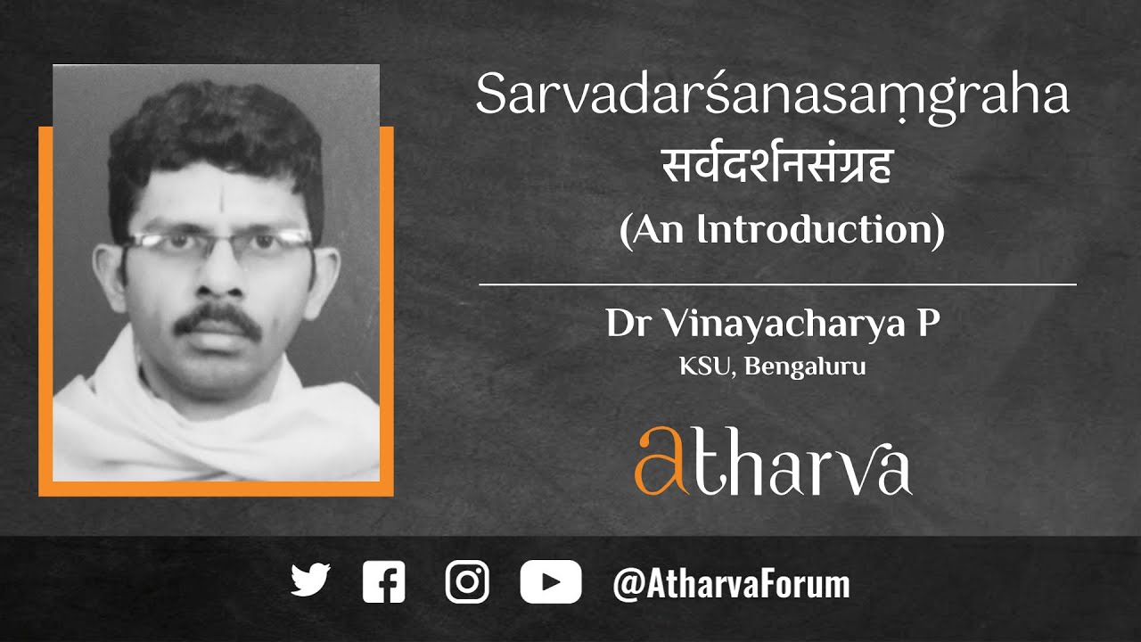 AtharvaForum's tweet card. Sarvadarshana Sangraha | Sarvadarśanasaṃgraha: An introduction |...