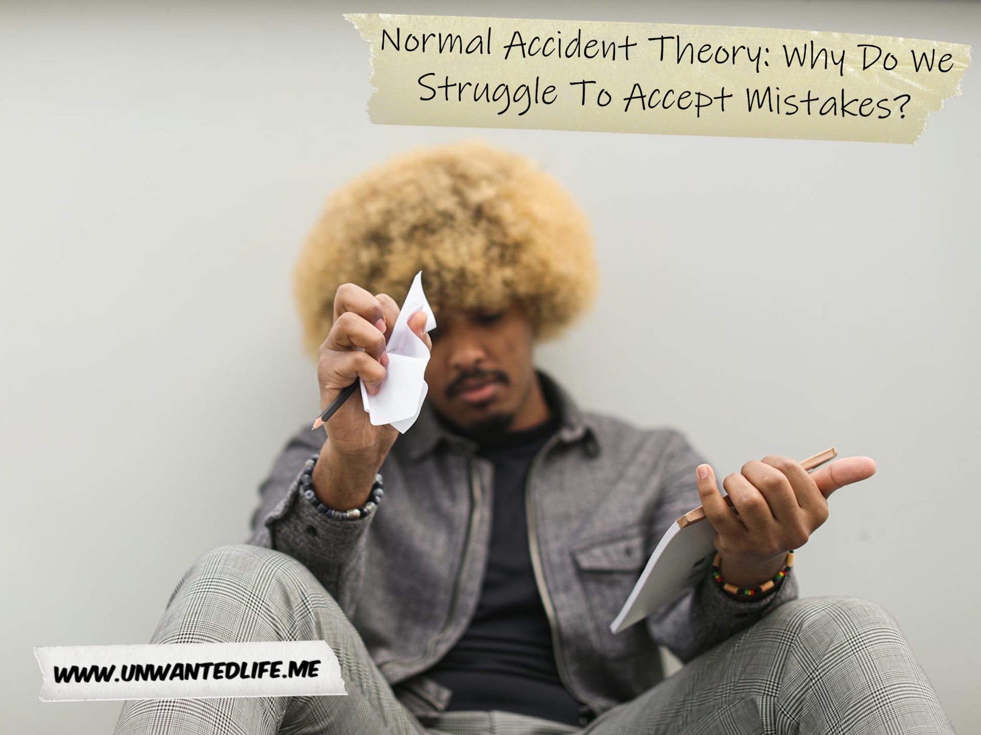 UnwantedLife_Me's tweet card. The Normal Accident Theory was designed to explain how accidents can happen in complex systems, but guess what else is complex? Us