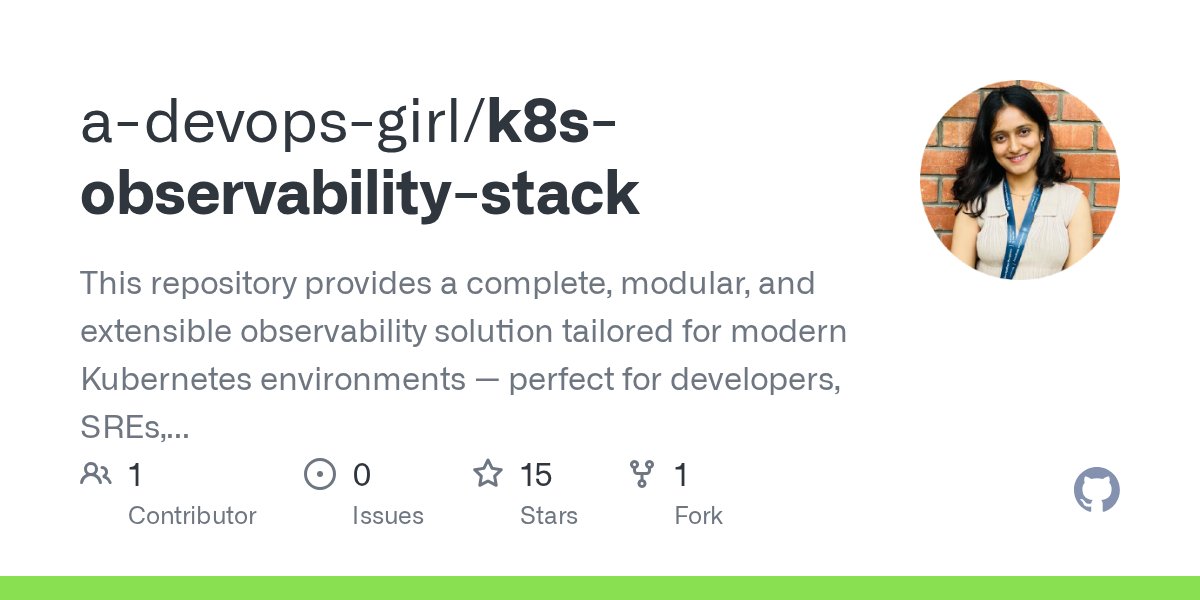 adevopsgirl_'s tweet card. This repository provides a complete, modular, and extensible observability solution tailored for modern Kubernetes environments — perfect for developers, SREs, and platform engineers. - a-devops-gi...