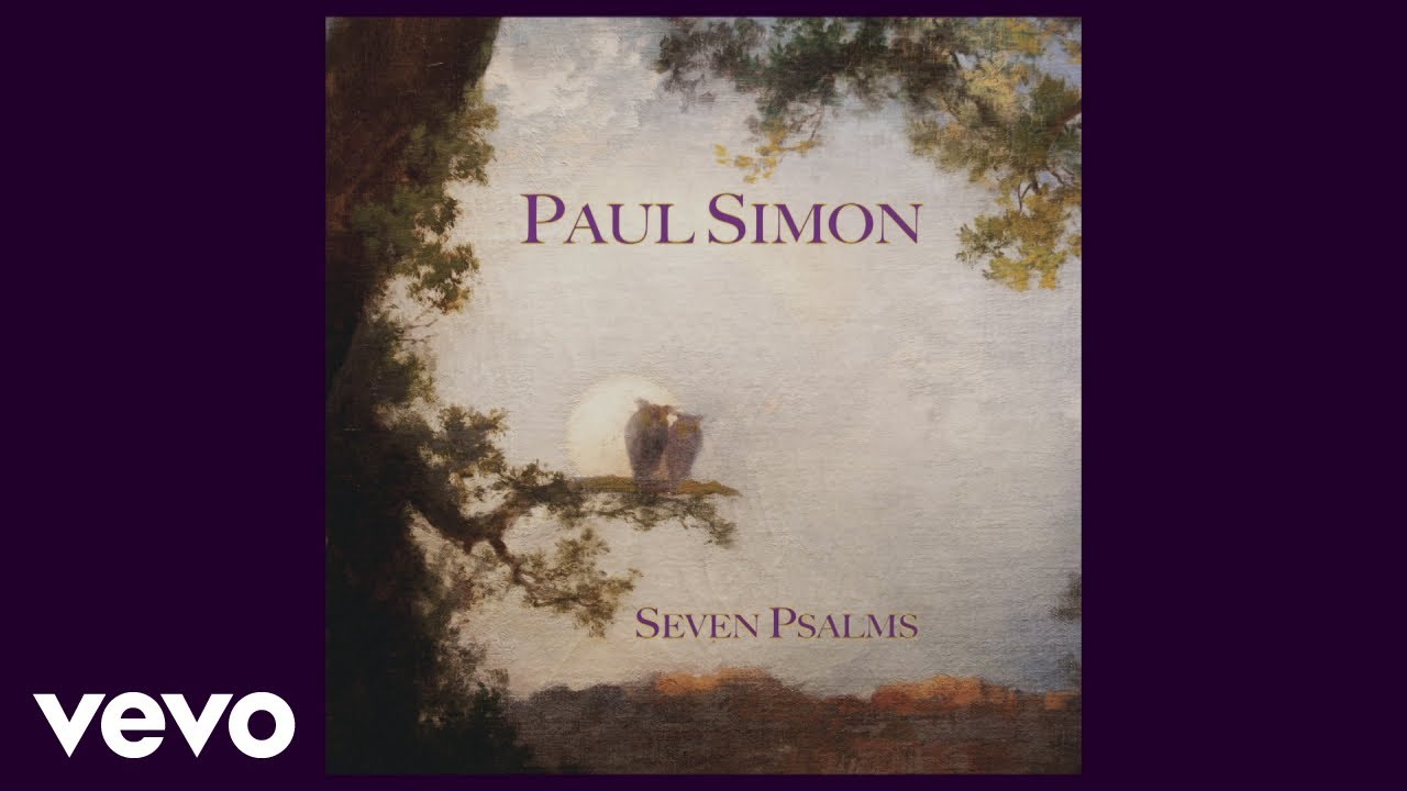 SimonGarfunkel's tweet card. Paul Simon - Seven Psalms trailer