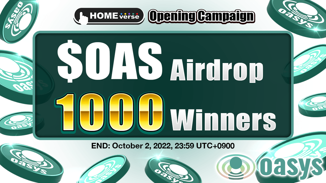 homeverse_games's tweet card. 🔥HOME verse has officially opened on Oasys🔥 Prize: 1000winner x 1 $OAS Airdrop for 1000 winners by lottery from participants Period: - 10/2 23:59(UTC+0900)