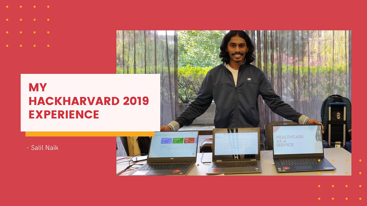 0xSalilNaik's tweet card. … but HackHarvard was different. Some of the brilliant minds from all over the world were present there. It was a moment to be cherished.