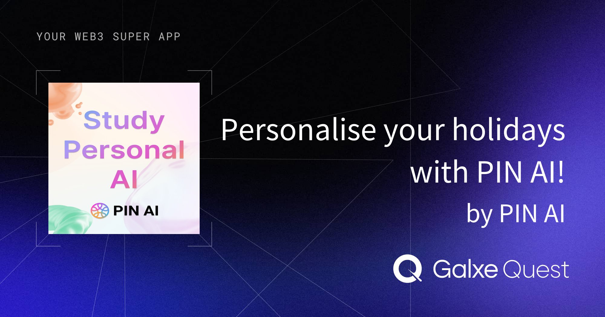 pinai_io's tweet card. Join Personalise your holidays with PIN AI! by PIN AI on Galxe. Earn rewards to enhance your web3 presence and reputation.