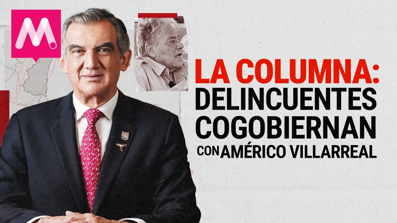 GabrielLua's tweet card. La Columna: delincuentes cogobiernan con Américo Villarreal