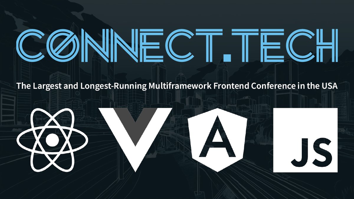 connect_js's tweet card. Connect.Tech Web Javascript ecosystem conference
