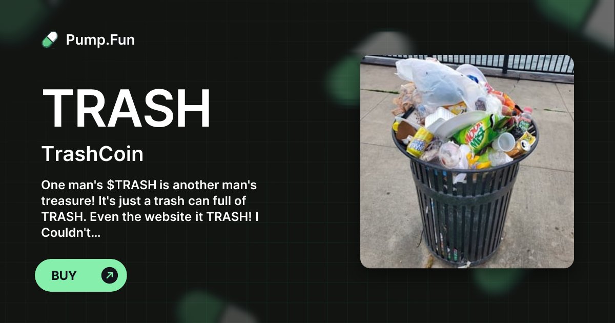 trash__coin's tweet card. One man's $TRASH is another man's treasure! It's just a trash can full of TRASH. Even the website it TRASH! I Couldn't be bothered to buy a domain so I used WIX's TRASH domain!