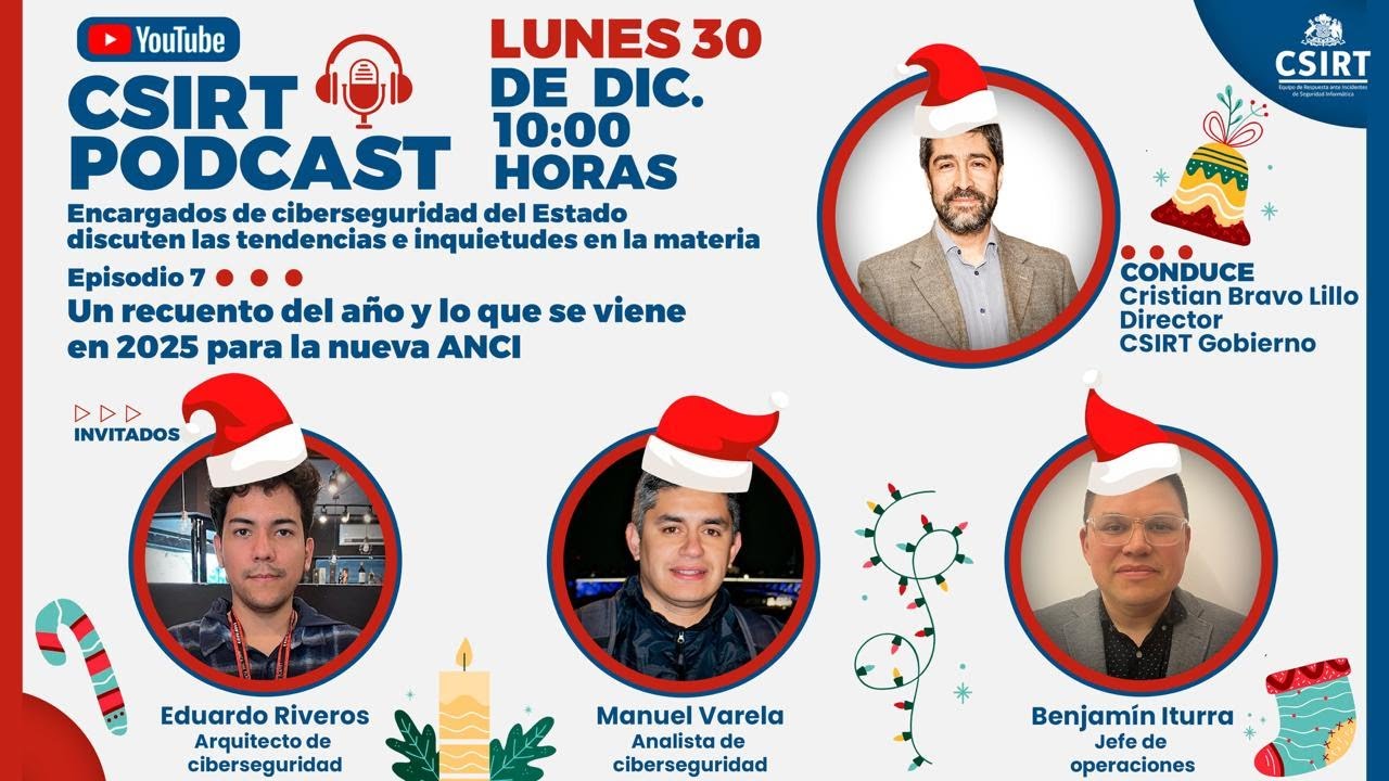 ANCIChile's tweet card. CSIRT Podcast | Episodio 7: Las claves del año y lo que depara 2025
