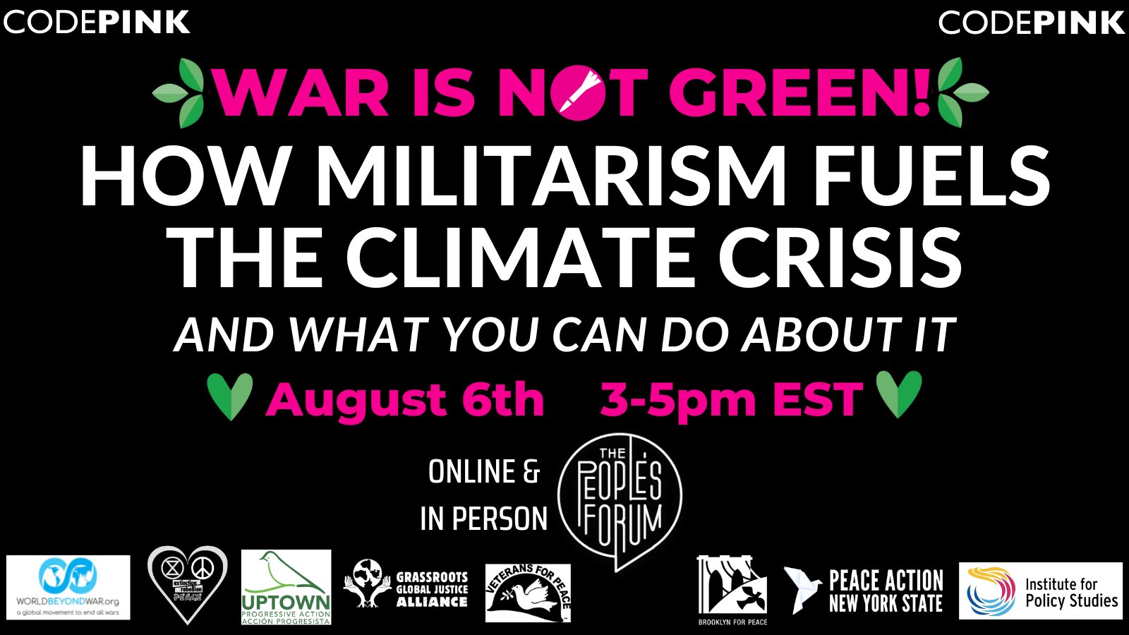 codepink's tweet card. Join us for a webinar -- CODEPINK: WAR IS NOT GREEN: How Militarism Fuels the Climate Crisis and What You Can Do About It