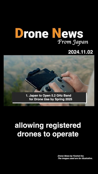 ftrotinc's tweet card. Japan to Open 5.2 GHz Band for Drone Use by Spring 2025 | Drone News...