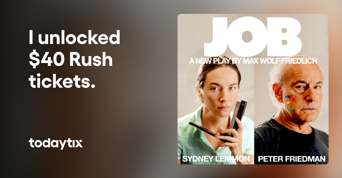 RobynSKerr's tweet card. Get the best prices on tickets for JOB on TodayTix. See Peter Friedman and Sydney Lemmon (Succession) in this thriller through October 27 only.