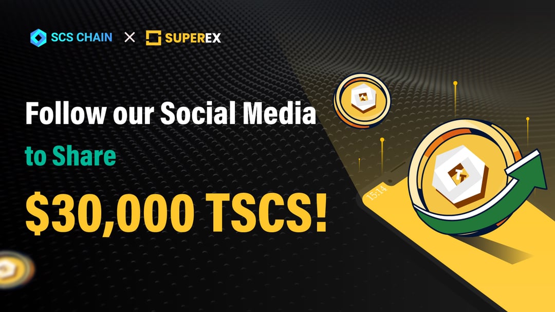 SuperExet's tweet card. 🕐Duration: June 30 to July 15 💰Rewards: 30,000 TSCS to 300 people What is SCS Chain? SCS Chain is an efficient and sustainable smart ecosystem public chain developed based on SRC-20. It solves...