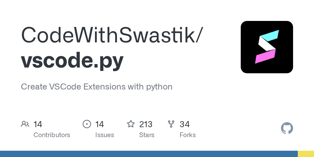 codewithswastik's tweet card. Create VSCode Extensions with python. Contribute to CodeWithSwastik/vscode.py development by creating an account on GitHub.