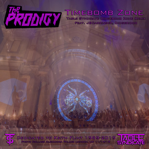 TableSyndicate's tweet card. The Prodigy "Timebomb Zone (Table Syndiate Didgebomb Remix feat:...