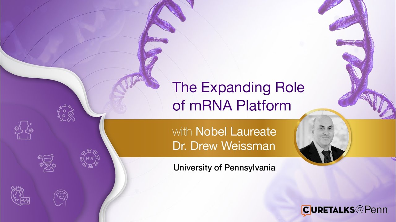 CureTalks's tweet card. Expanding Role of mRNA Platform with Nobel Laureate Dr. Drew Weissman