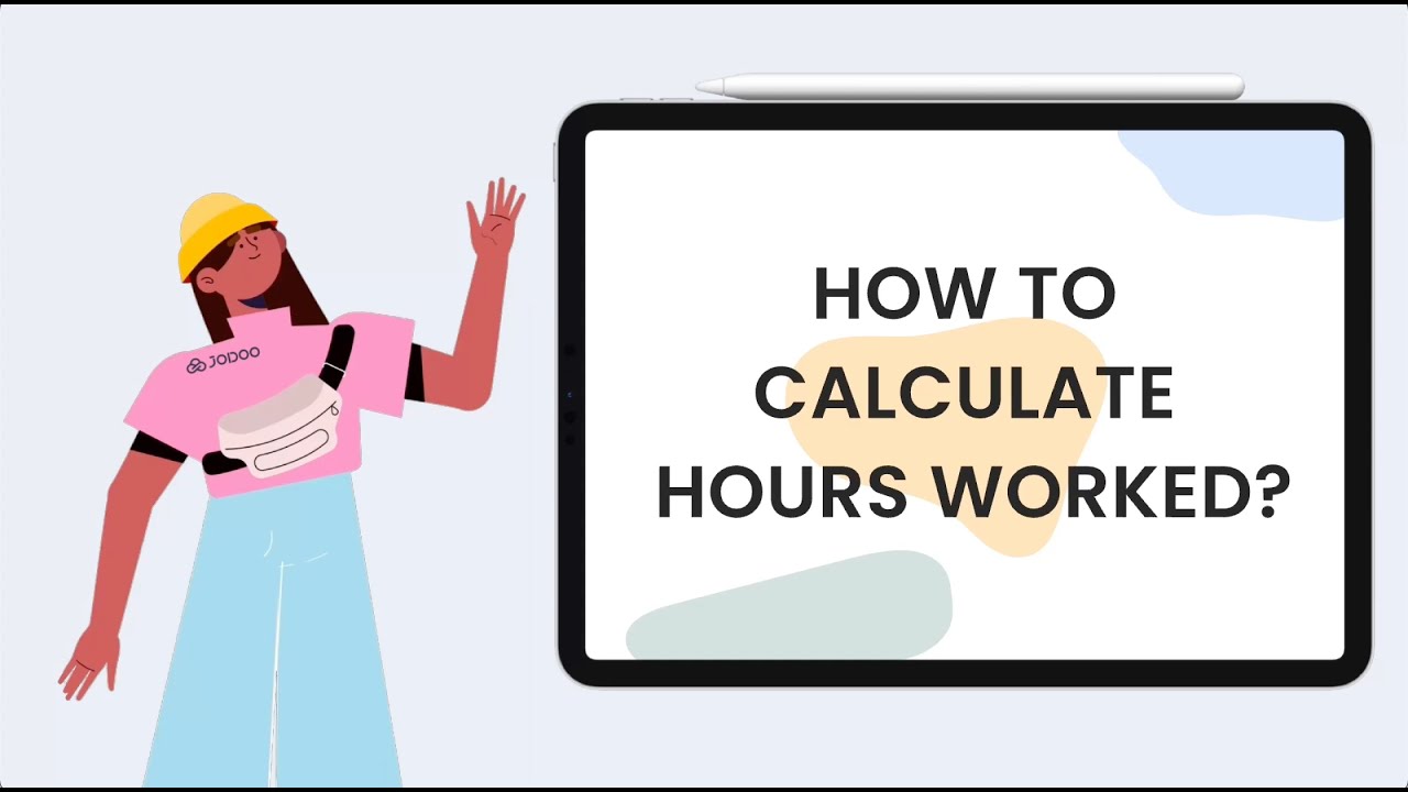 JodooHQ's tweet card. How to calculate hours worked?