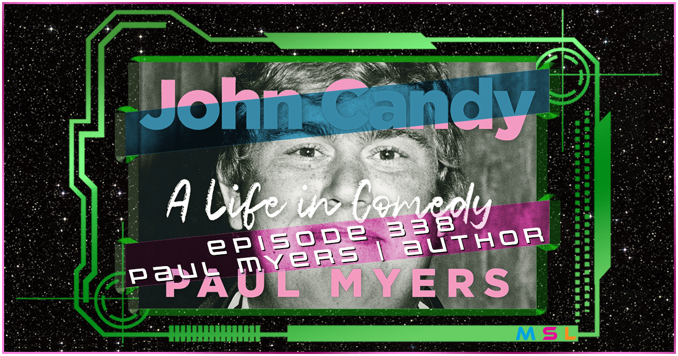 MySummerLair's tweet card. My Summer Lair host Sammy Younan talks to author Paul Myers for his biography John Candy: A Life in Comedy.