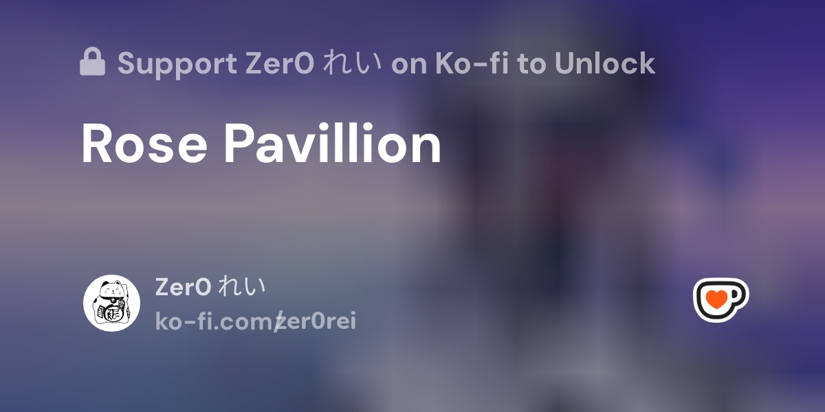 zer0trashwave's tweet card. Follow Zer0 れい on Ko-fi