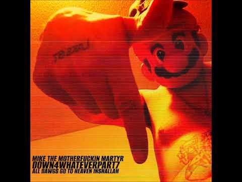 tonybonesMPLS's tweet card. Mike The Martryr - "Down For Whatever Vol. 7" (All Dawgs Go To...