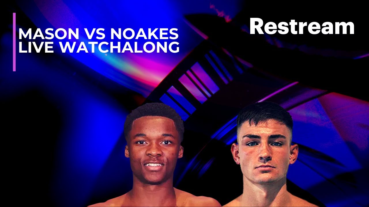 swfighthub's tweet card. Abdullah Mason vs Sam Noakes Live watchalong