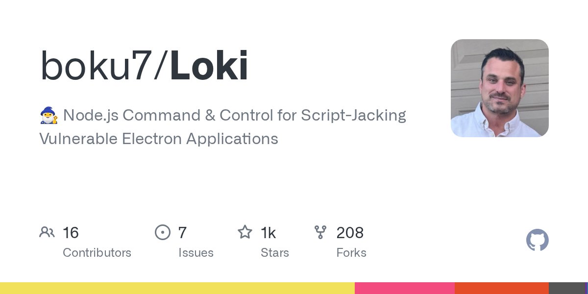 0xBoku's tweet card. 🧙‍♂️ Node.js Command & Control for Script-Jacking Vulnerable Electron Applications - boku7/Loki