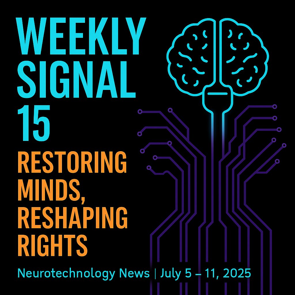 HackTheNeuron's tweet card. This week in neurotech: real-time BCI speech, epilepsy cell therapy advances, China’s BCI debut, and global calls to protect mental privacy.