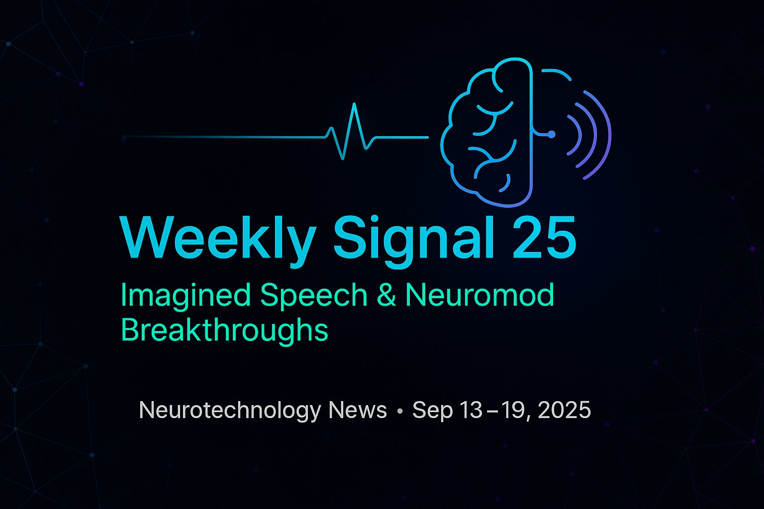 HackTheNeuron's tweet card. This week’s neurotech highlights: Neuralink’s speech‑decoding trial, migraine implant data, accelerated deep‑TMS clearance and an ankle‑implanted neuromod device.