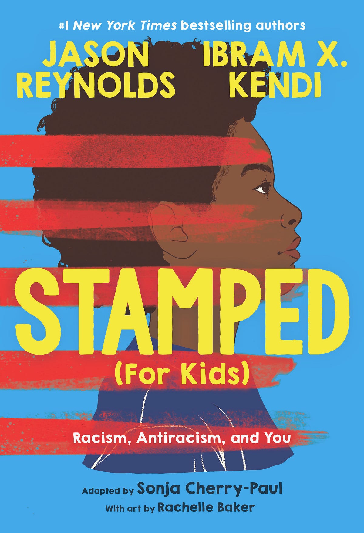 SonjaCherryPaul's tweet card. Stamped (For Kids) — Our Story Dear Young Readers, Today’s the day! I feel so humbled to have helped shepherd Stamped (For Kids) into the world. I keep imagining you- reading, studying, and …