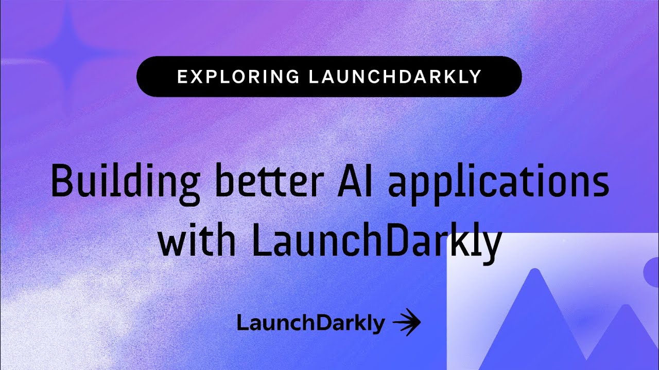 LaunchDarkly's tweet card. Building better AI applications with LaunchDarkly