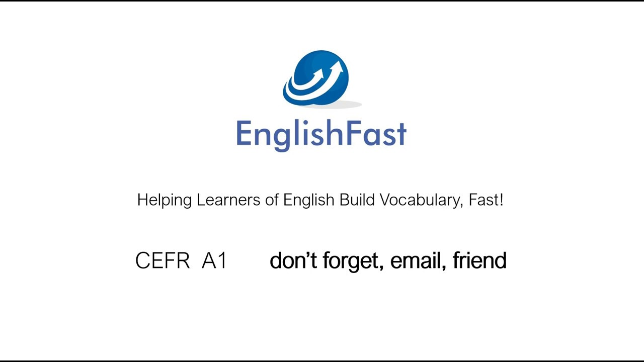 EnglishFast3's tweet card. CEFR A1 - don't forget, email, friend