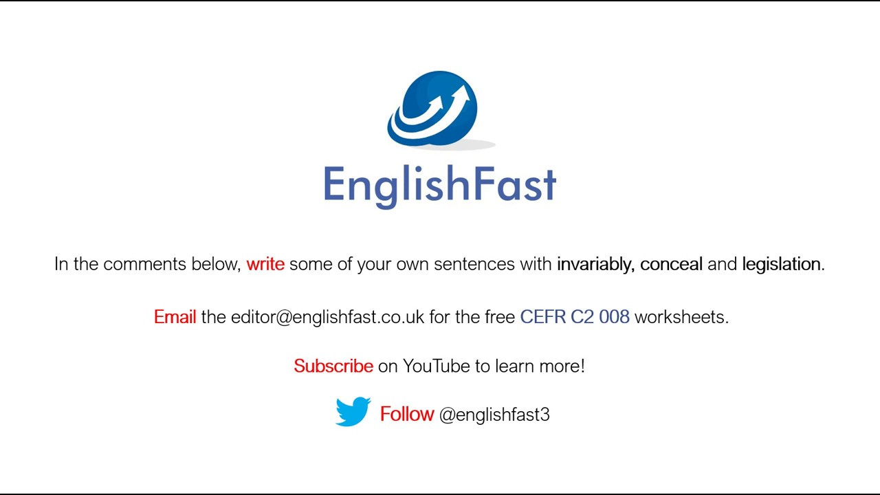 EnglishFast3's tweet card. CEFR C2 - invariably, conceal, legislation