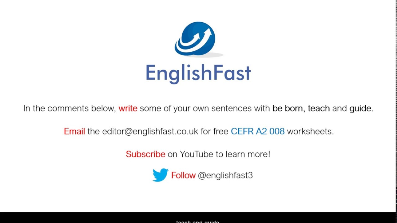 EnglishFast3's tweet card. CEFR A2 - be born, teach, guide