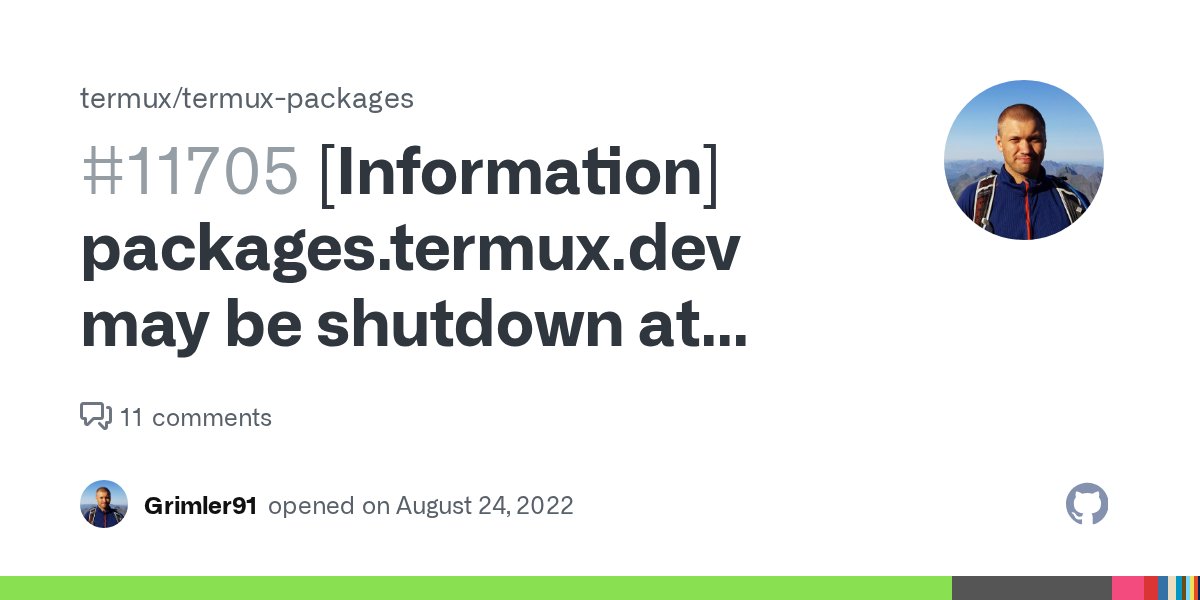 termuxdevs's tweet card. On Sunday 28th of August Fosshost will decommission its service that we use for hosting packages.termux.dev. Termux have to find another provider, probably we will go for a paid service using funds...