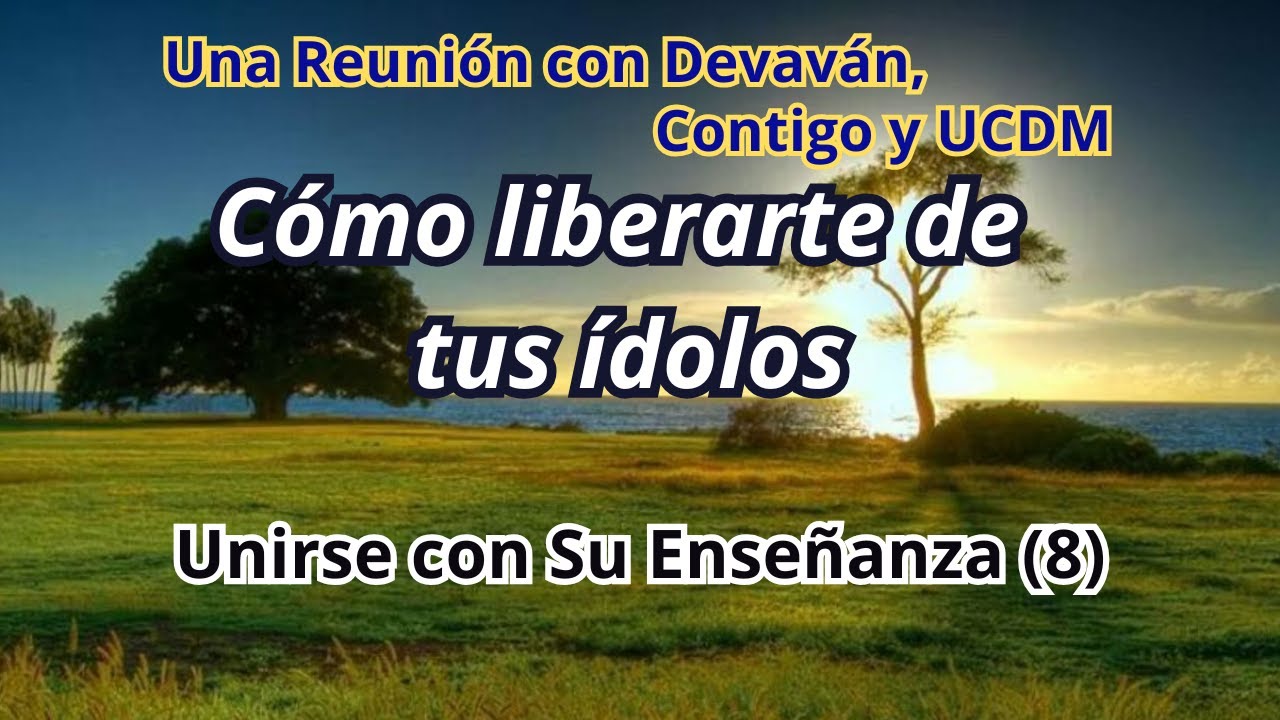 Devavan's tweet card. Cómo liberarte de tus ídolos -- Unirse con Su Enseñanza II con...