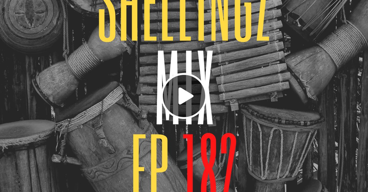 scratchmaster's tweet card. DOWNLOAD LINK !!! https://www.mediafire.com/file/7d6dn2wnm3hb2la/SHELLINGZ+MIX+EP+182.mp3/file