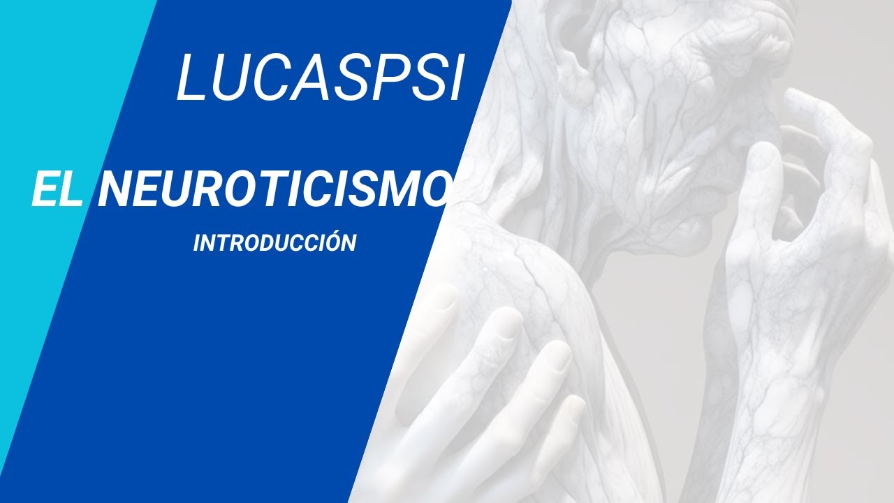 lucaspsi_es's tweet card. El neuroticismo (intro)