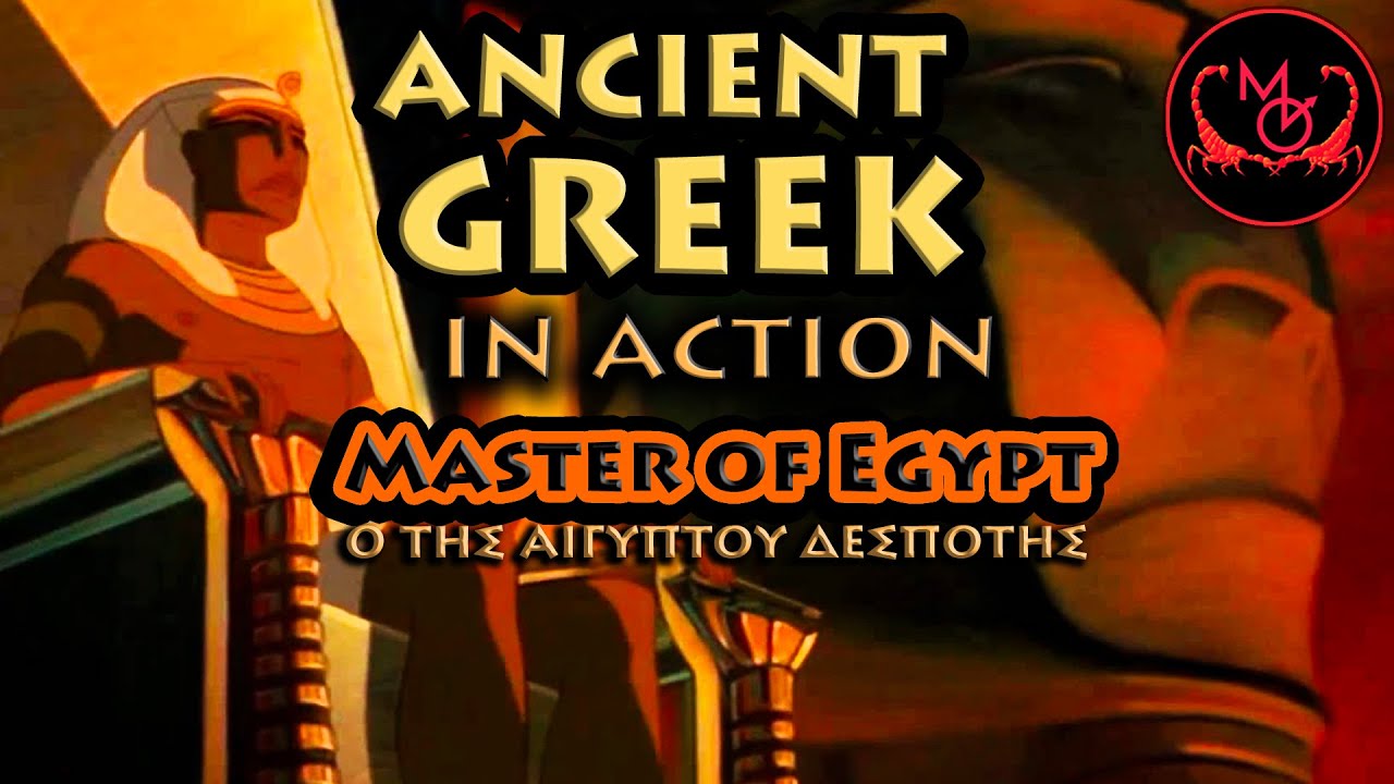 ScorpioMartian's tweet card. OLD SERIES | Master of Egypt • Ancient Greek in Action! ep.12 |...