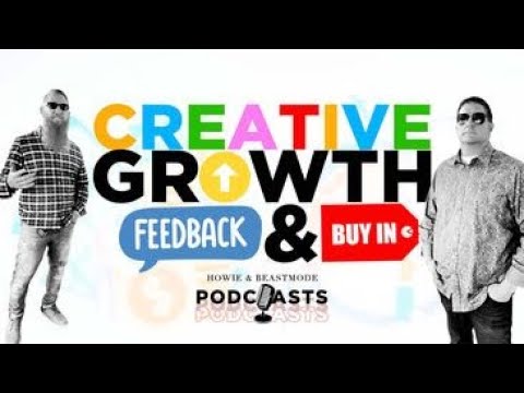 HowieBeastmode's tweet card. Creative Growth. Feedback. & Buy-In.