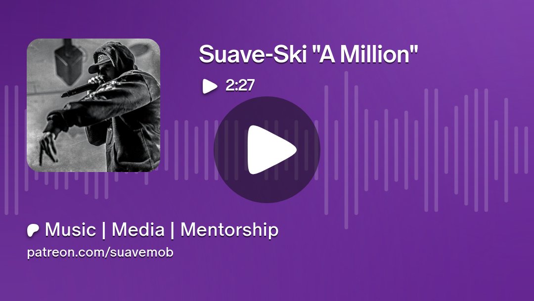 suaveskimusic's tweet card. Get more from Music | Media | Mentorship on Patreon