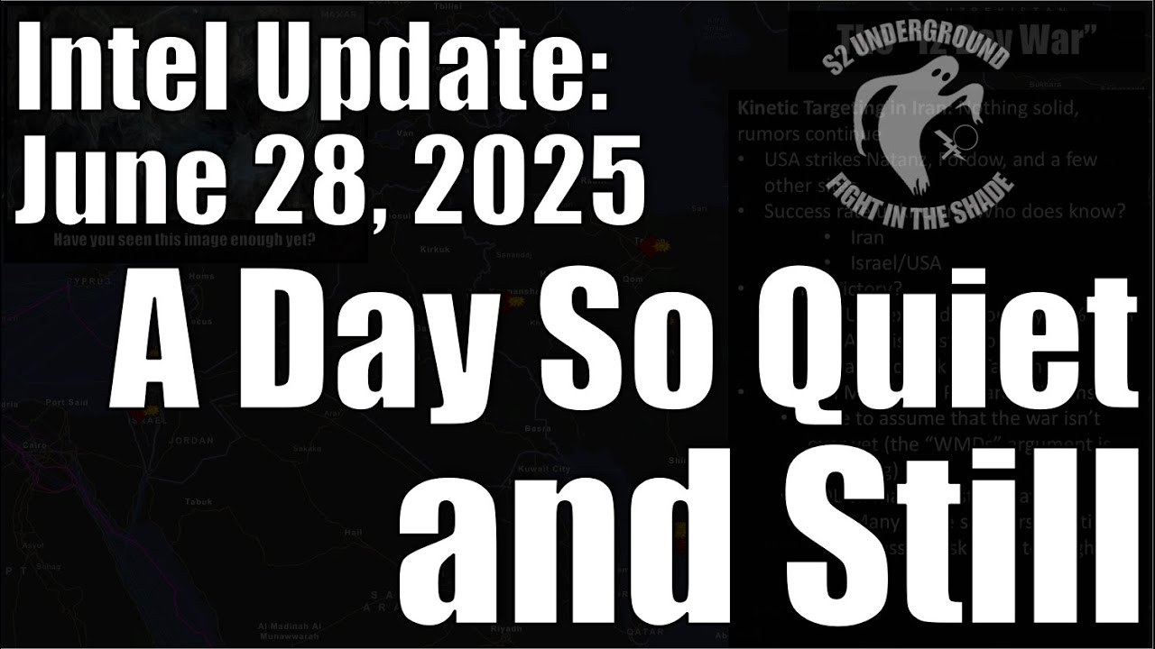 danish_freedom's tweet card. Intel Update - June 28 - A Day so Quiet and Still