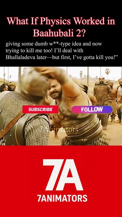 7Animators's tweet card. What If Physics Worked in Baahubali 2: The Epic? 🤯Amarendra bahubali...